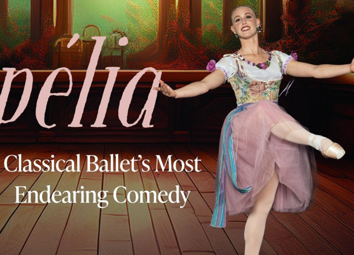 Ballet dancer on stage with text overlay Coppelia - Classical Ballet's Most Endearing Comedy.