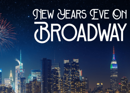 Skyline of NYC with Fireworks with the words, New Years Eve on Broadway