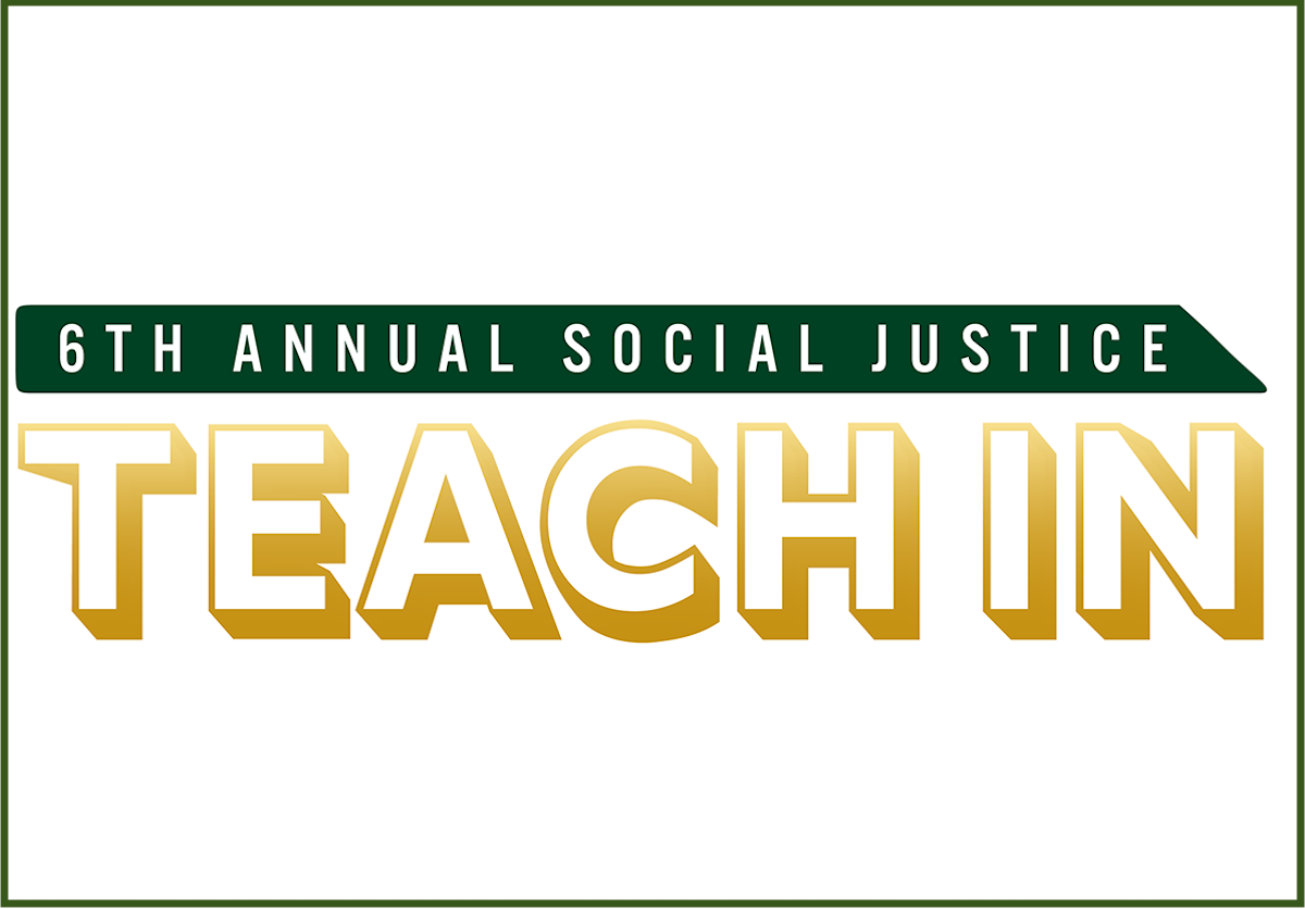Event Logo that reads 6th Annual Social Justice Teach In 
